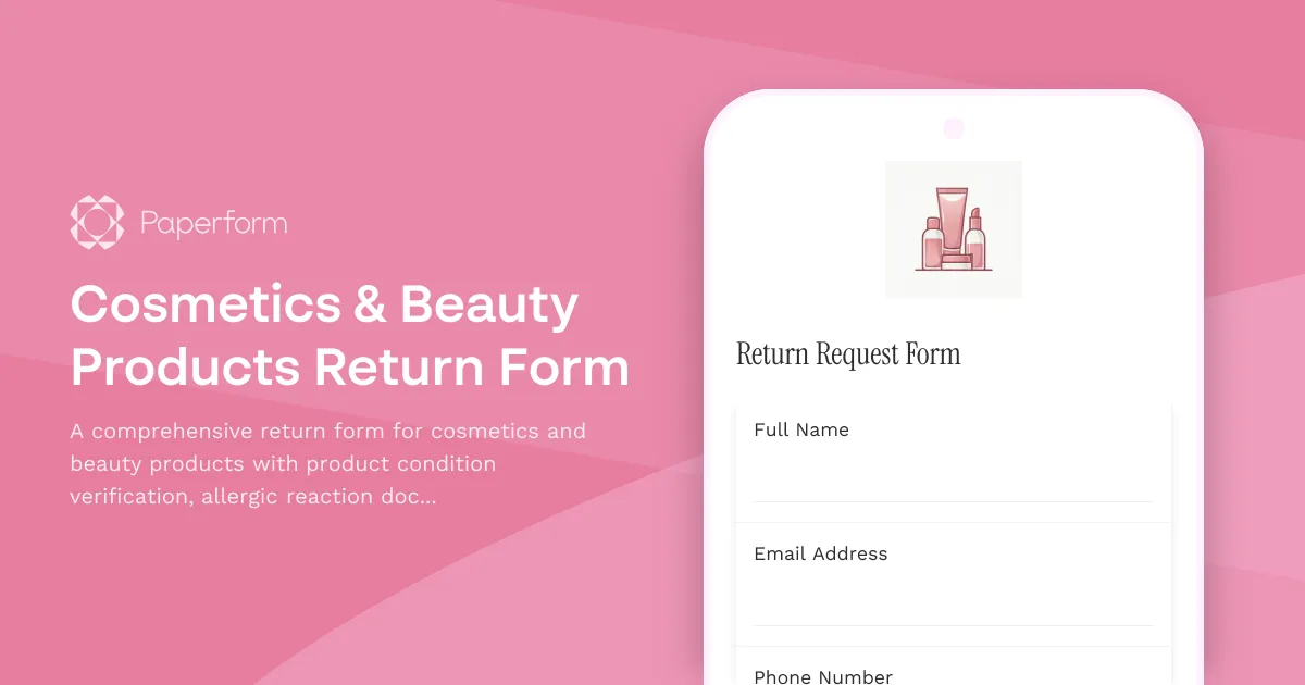 Cosmetics & Beauty Products Return Form
