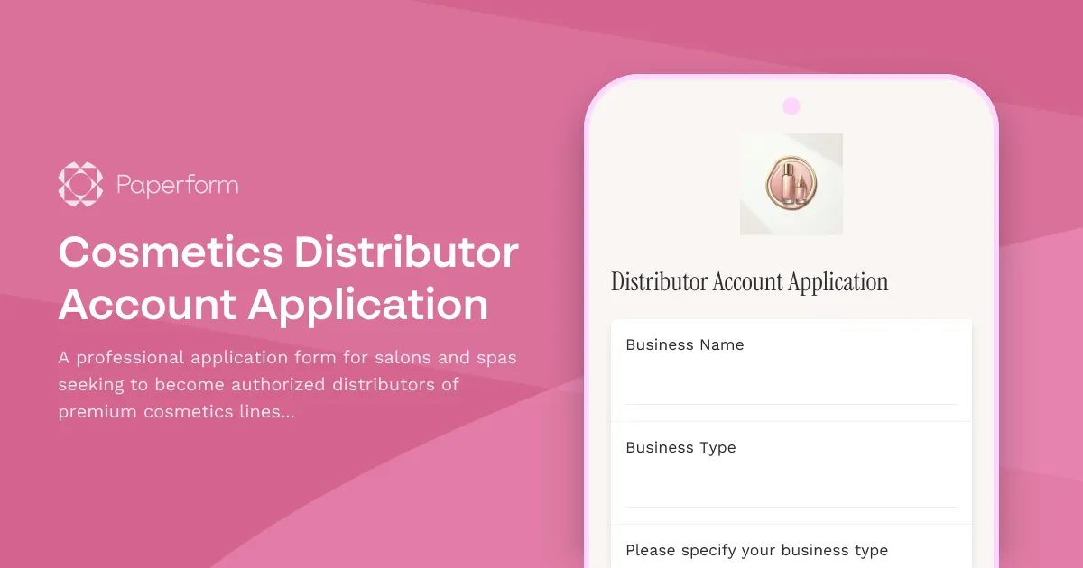 Cosmetics Distributor Account Application