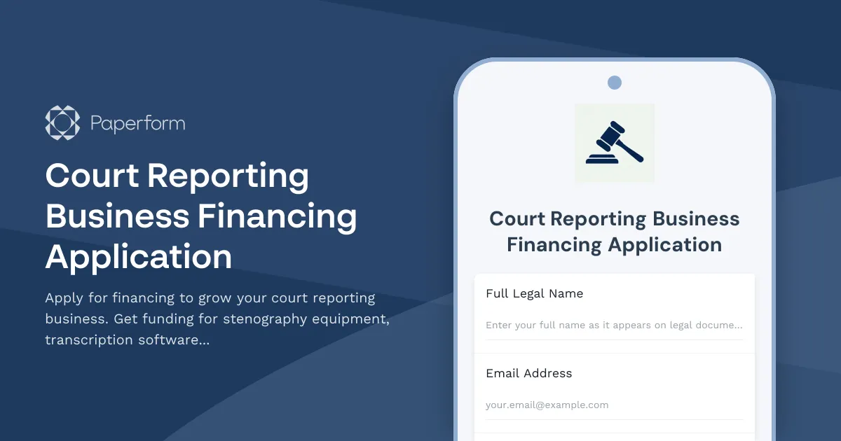 Court Reporting Business Financing Application