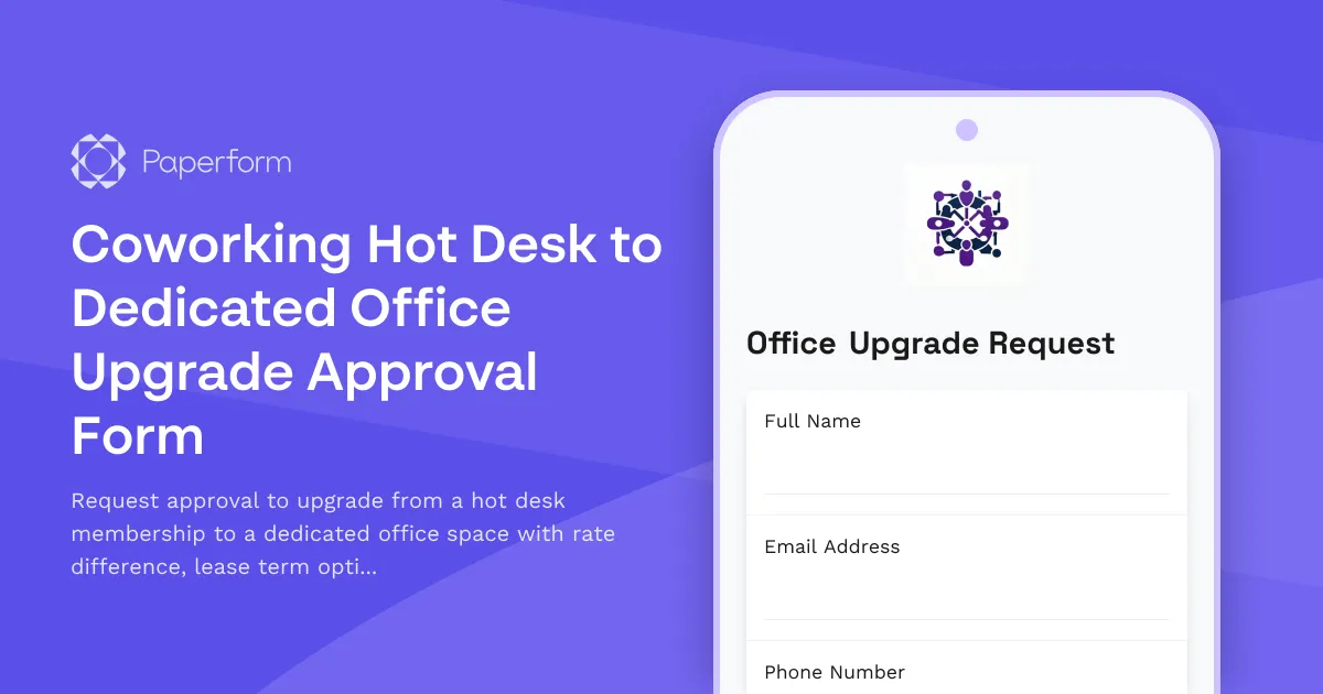 Coworking Hot Desk to Dedicated Office Upgrade Approval Form