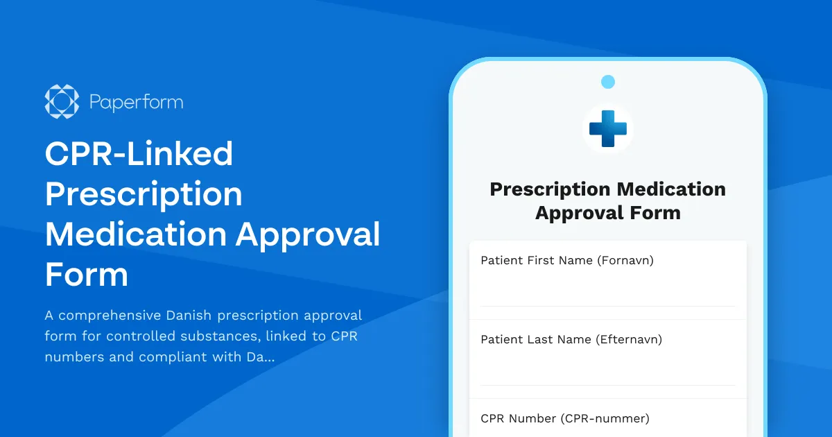 CPR-Linked Prescription Medication Approval Form