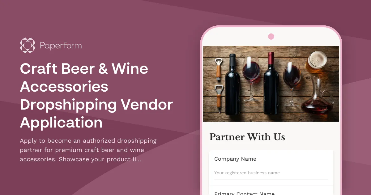 Craft Beer & Wine Accessories Dropshipping Vendor Application