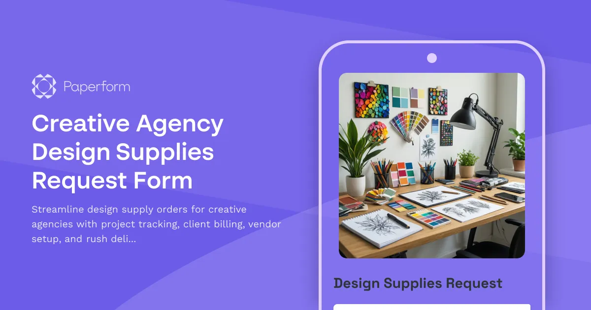 Creative Agency Design Supplies Request Form