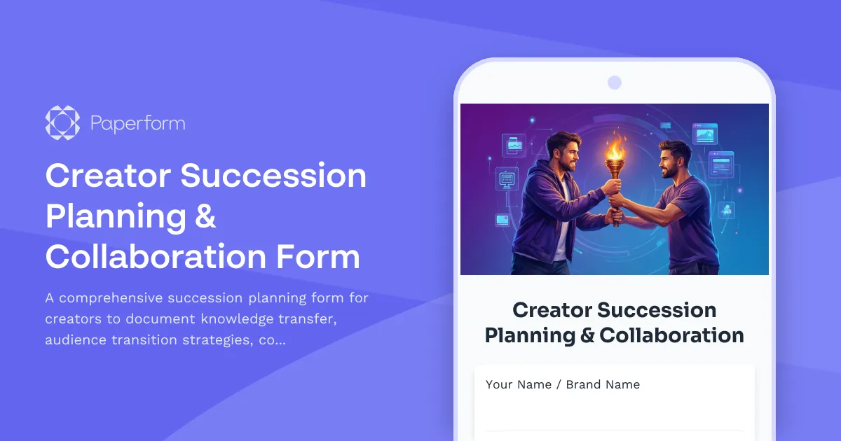 Creator Succession Planning & Collaboration Form