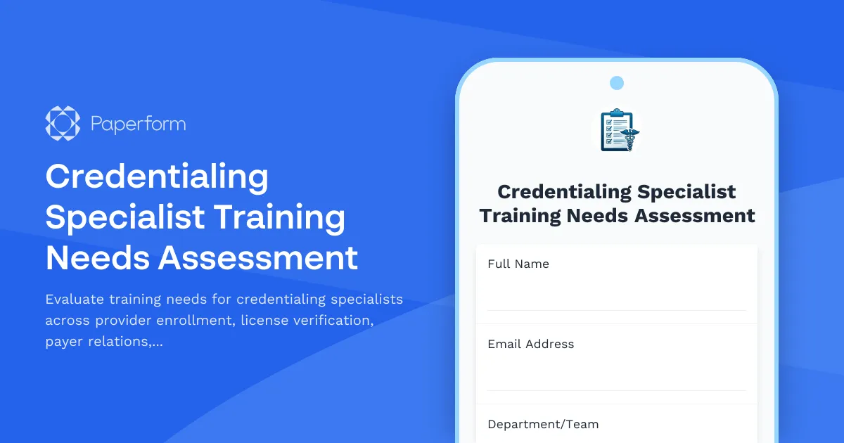 Credentialing Specialist Training Needs Assessment