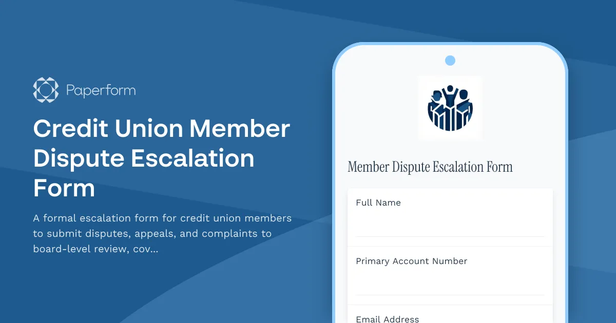 Credit Union Member Dispute Escalation Form