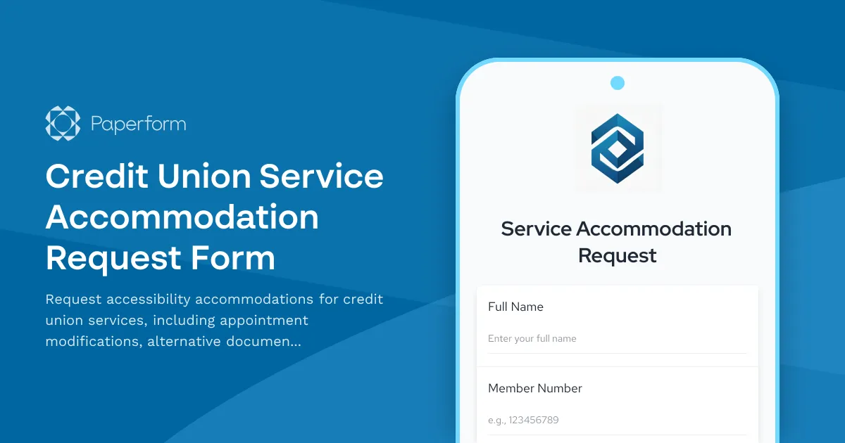 Credit Union Service Accommodation Request Form