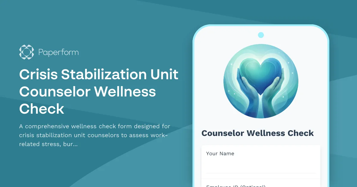 Crisis Stabilization Unit Counselor Wellness Check