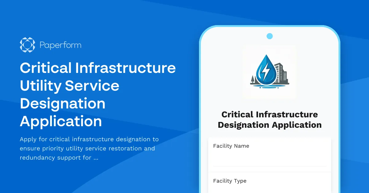 Critical Infrastructure Utility Service Designation Application