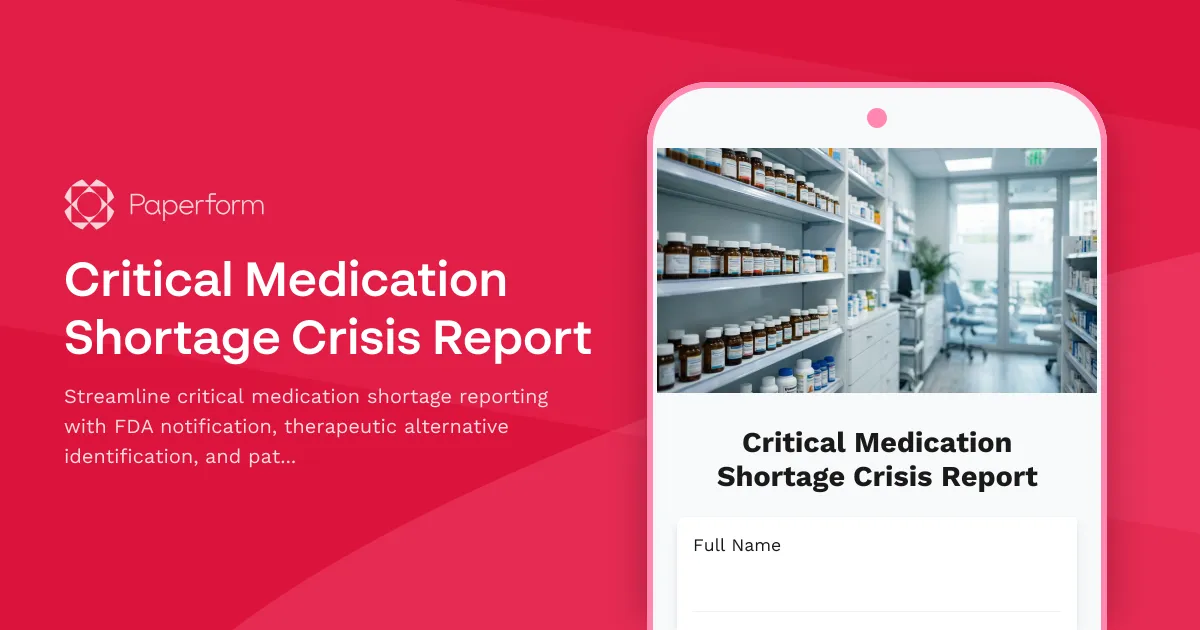 Critical Medication Shortage Crisis Report