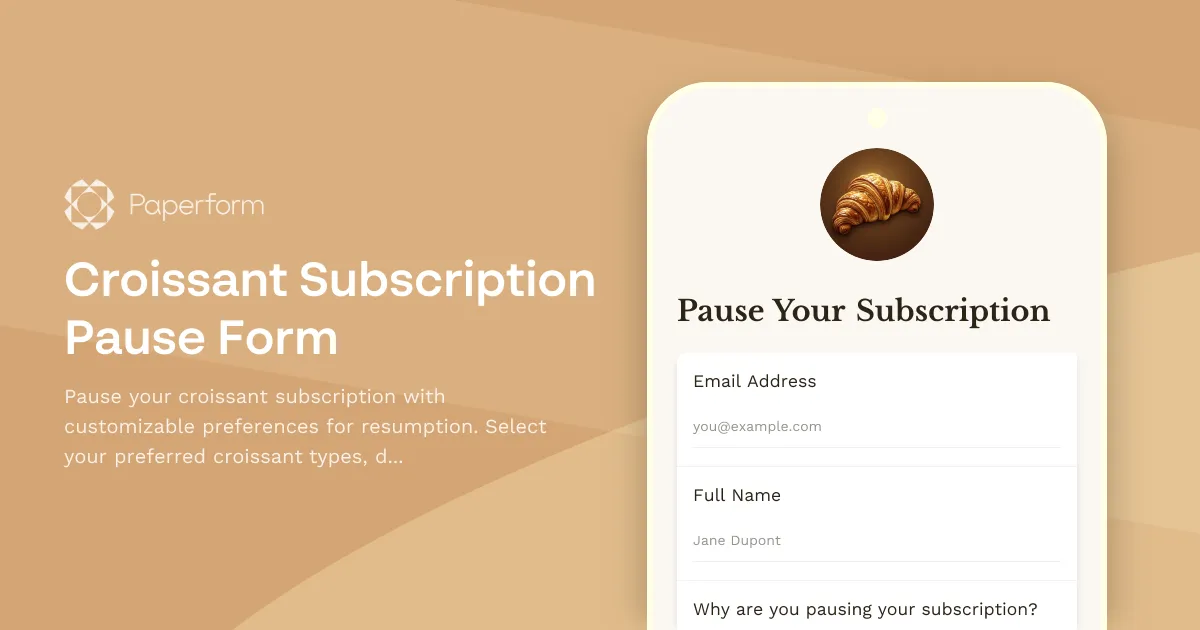 Croissant Subscription Pause Form