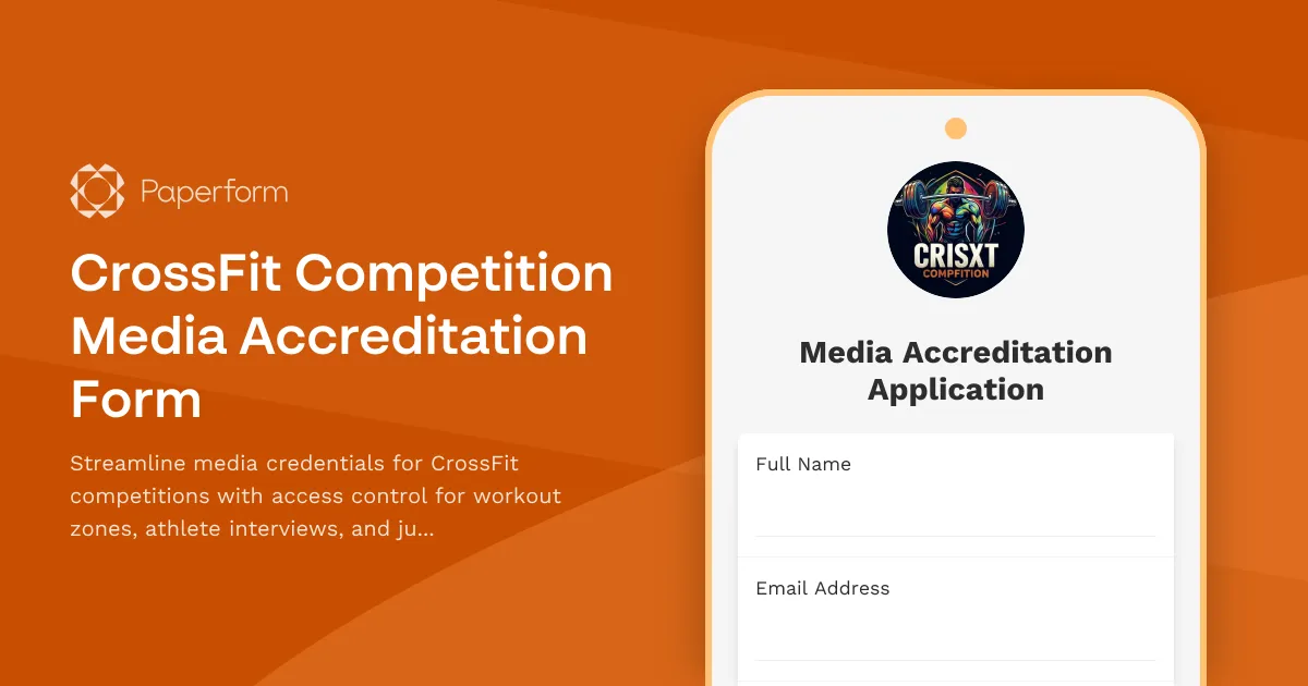 CrossFit Competition Media Accreditation Form