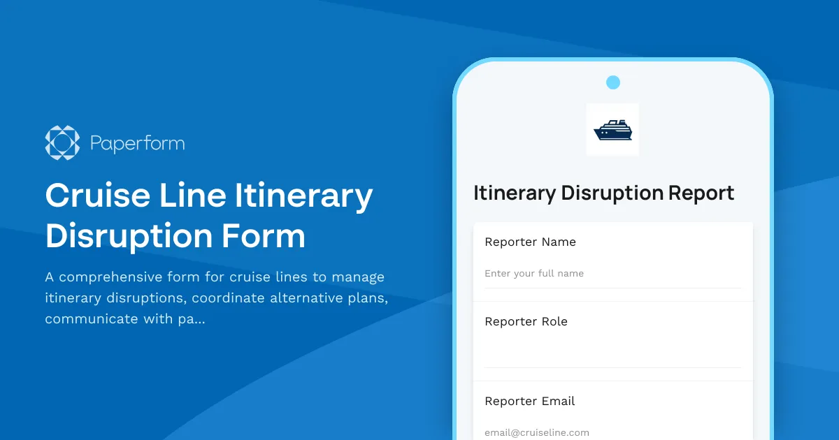 Cruise Line Itinerary Disruption Form