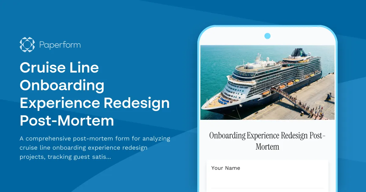 Cruise Line Onboarding Experience Redesign Post-Mortem