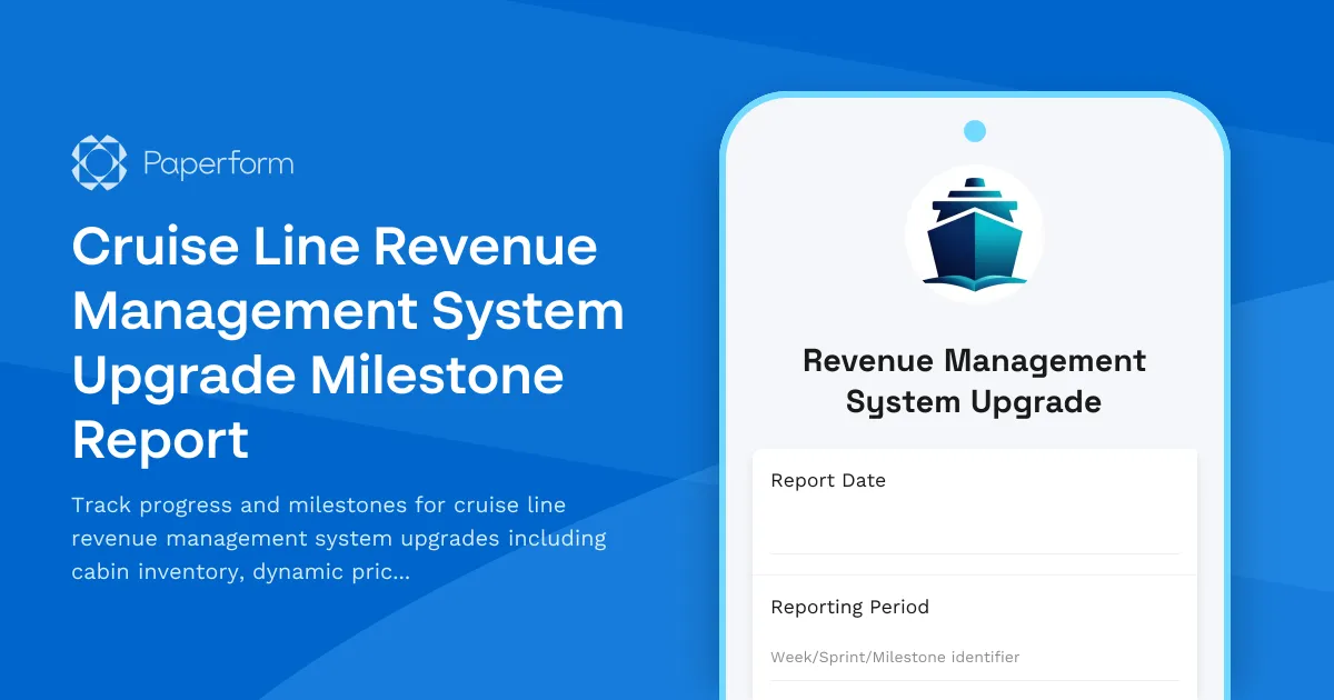 Cruise Line Revenue Management System Upgrade Milestone Report