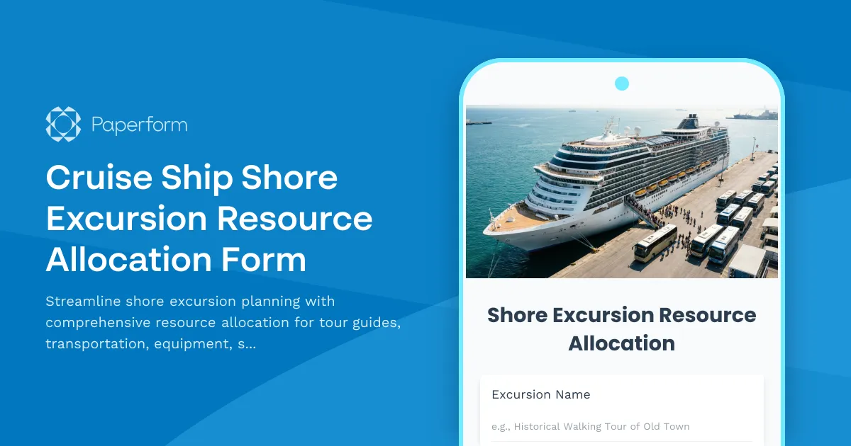 Cruise Ship Shore Excursion Resource Allocation Form