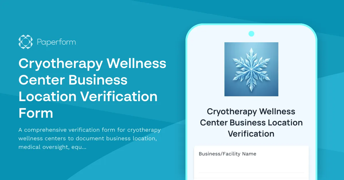 Cryotherapy Wellness Center Business Location Verification Form