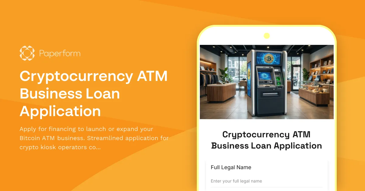 Cryptocurrency ATM Business Loan Application