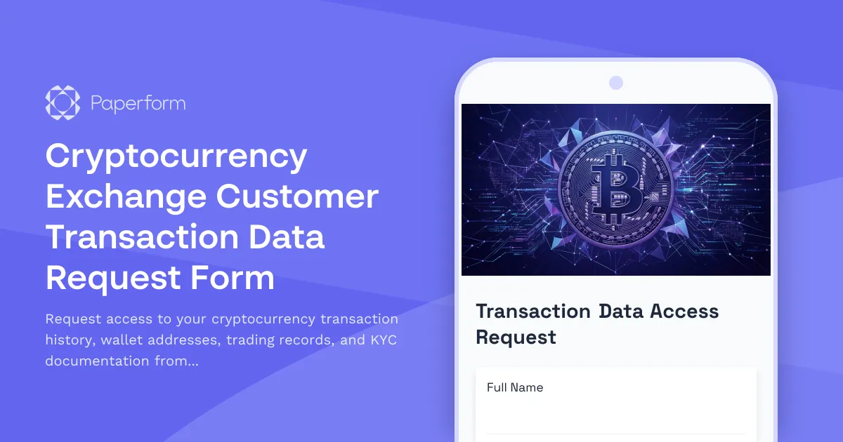 Cryptocurrency Exchange Customer Transaction Data Request Form