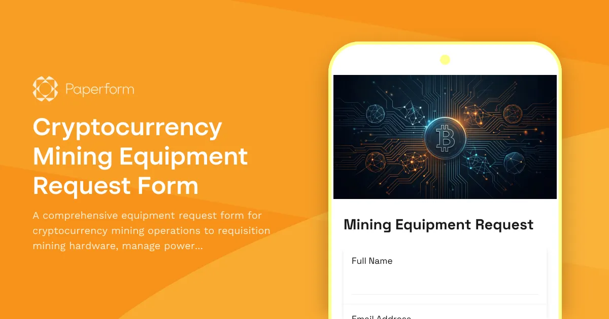 Cryptocurrency Mining Equipment Request Form