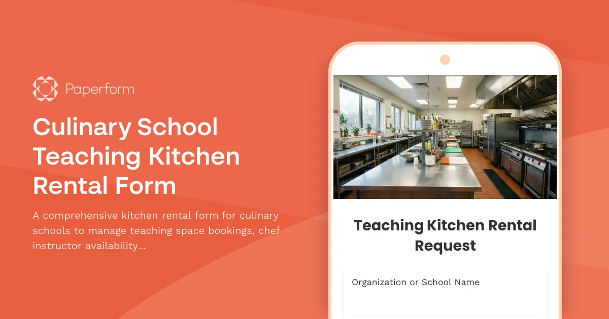 Culinary School Teaching Kitchen Rental Form