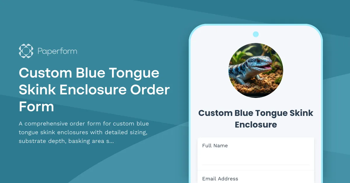 Custom Blue Tongue Skink Enclosure Order Form