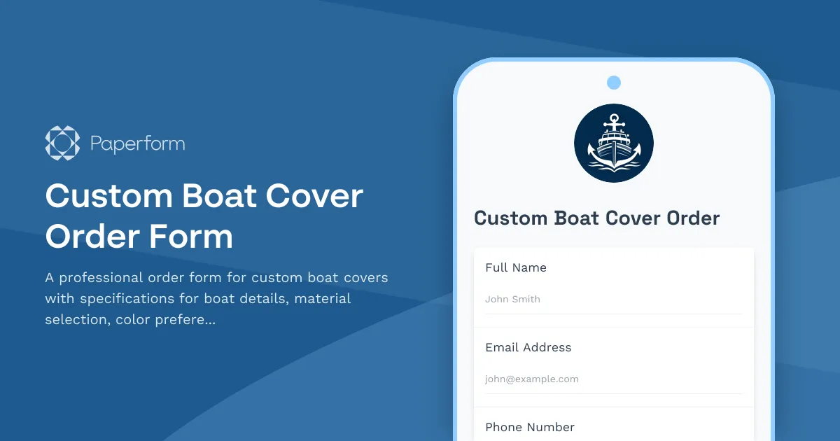 Custom Boat Cover Order Form