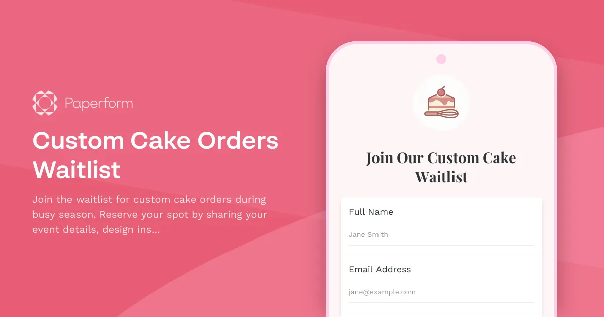 Custom Cake Orders Waitlist