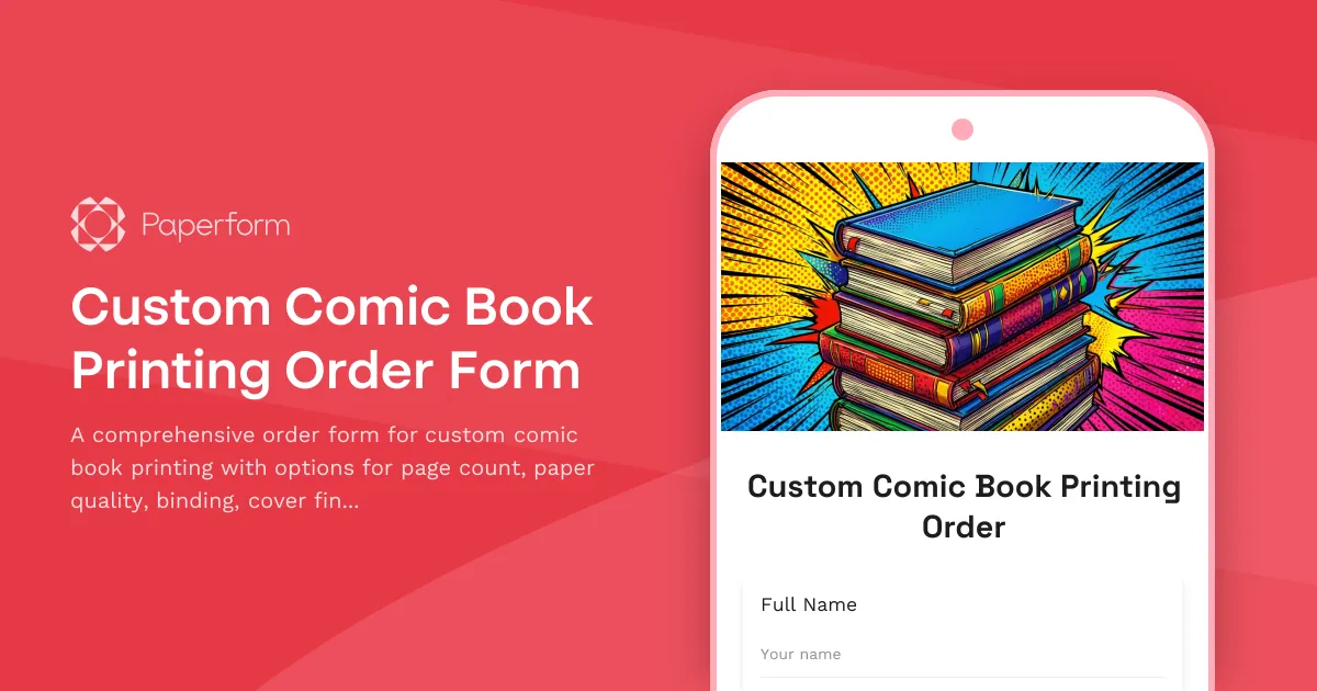 Custom Comic Book Printing Order Form