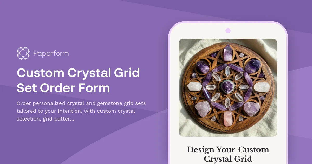 Custom Crystal Grid Set Order Form