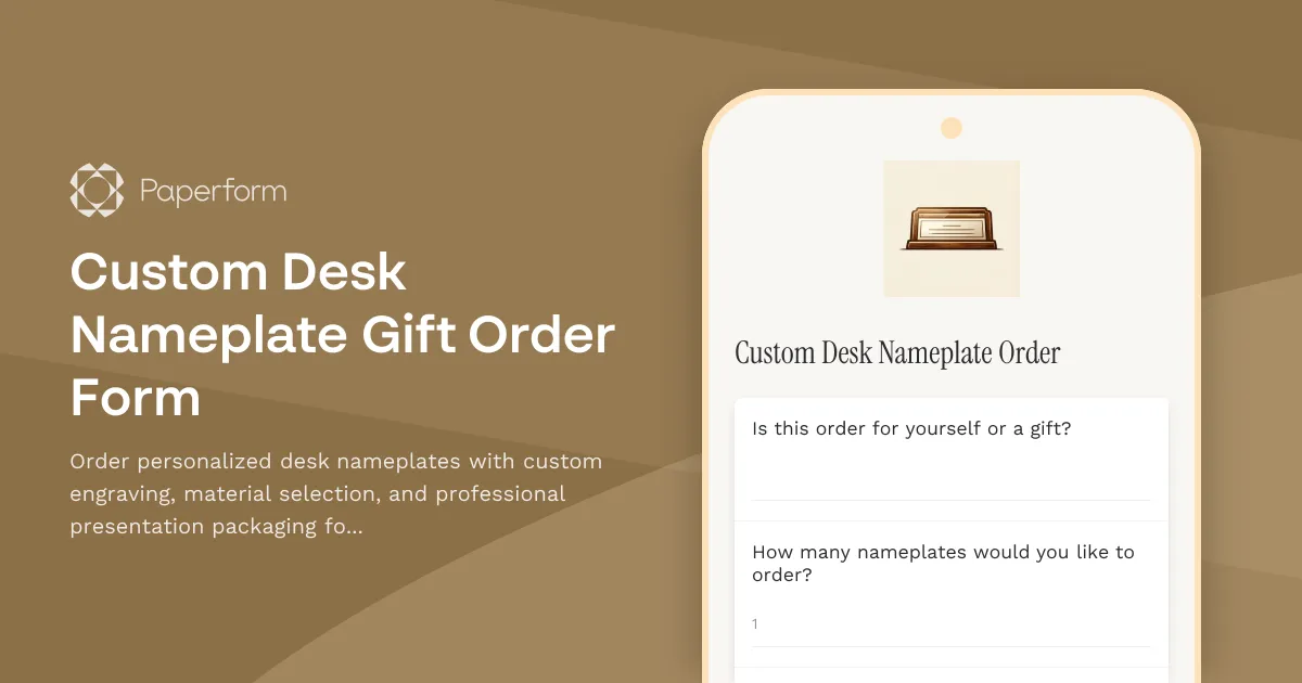 Custom Desk Nameplate Gift Order Form