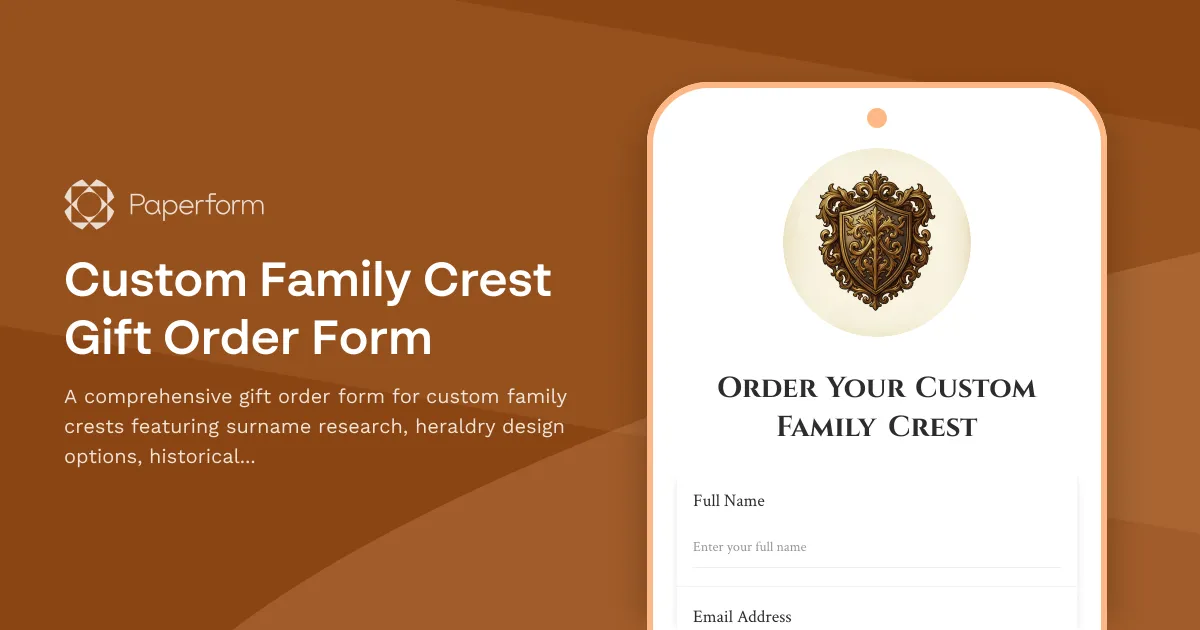 Custom Family Crest Gift Order Form