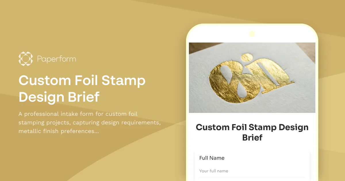 Custom Foil Stamp Design Brief