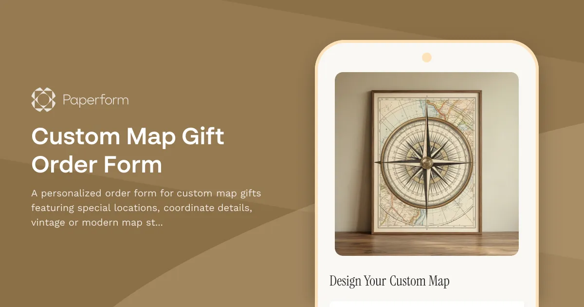 Custom Map Gift Order Form