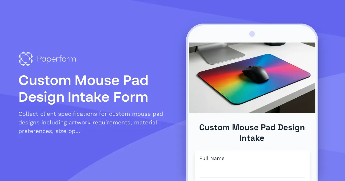 Custom Mouse Pad Design Intake Form