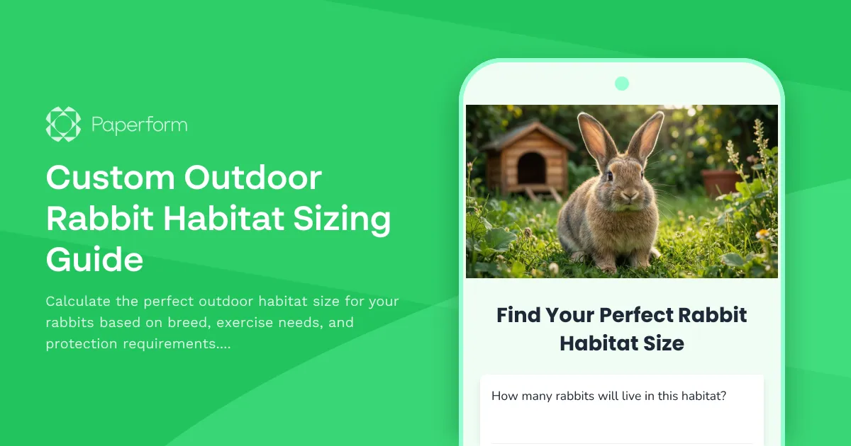 Custom Outdoor Rabbit Habitat Sizing Guide