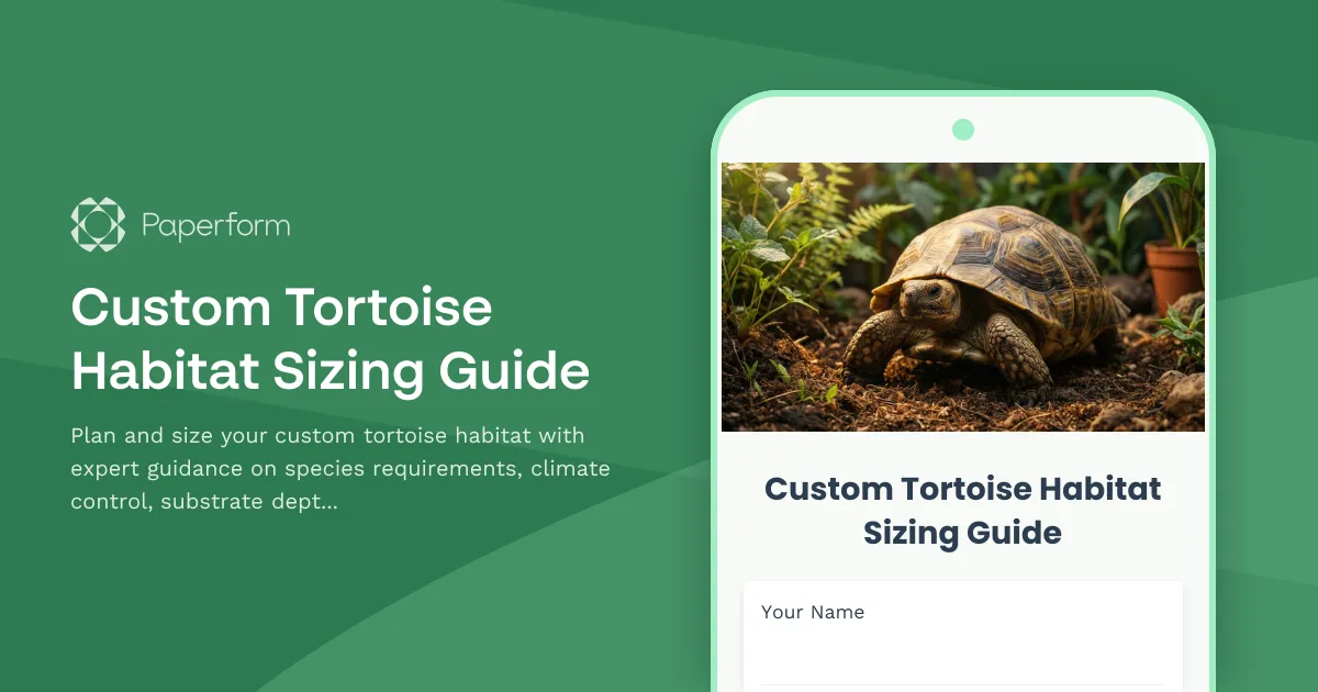 Custom Tortoise Habitat Sizing Guide