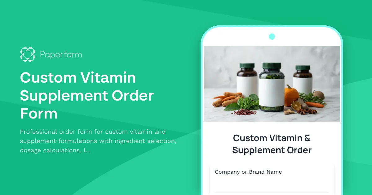 Custom Vitamin Supplement Order Form
