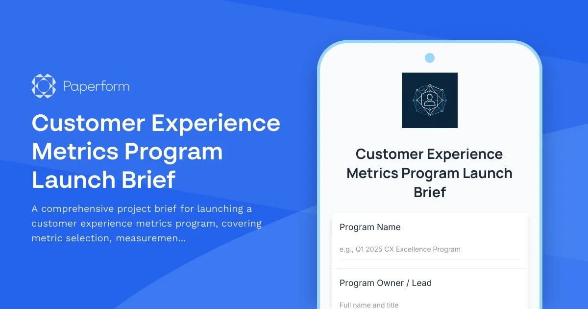 Customer Experience Metrics Program Launch Brief