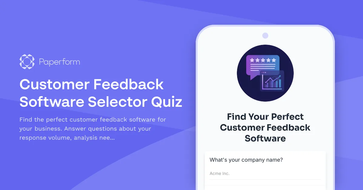 Customer Feedback Software Selector Quiz
