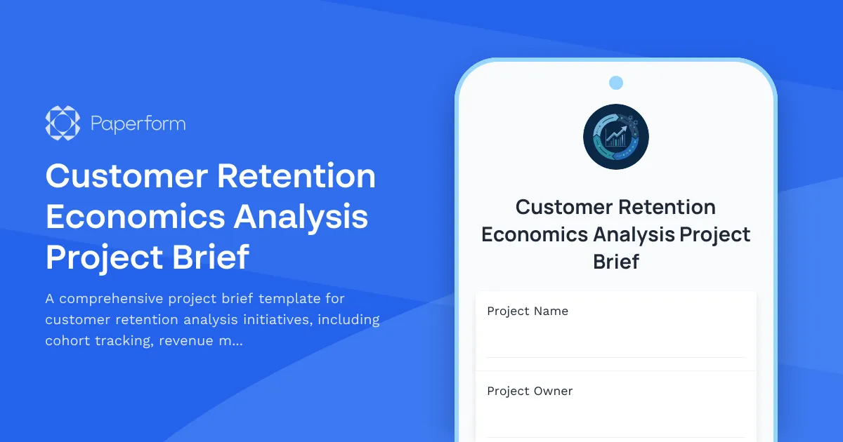 Customer Retention Economics Analysis Project Brief