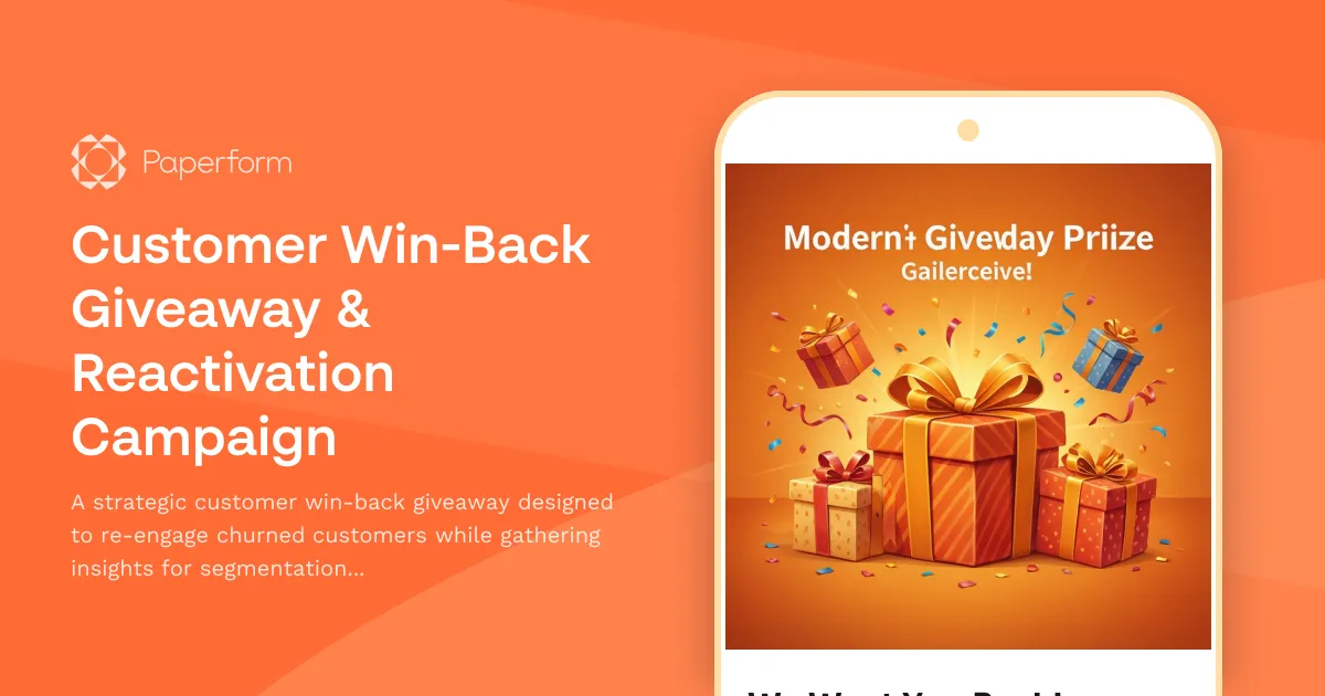 Customer Win-Back Giveaway & Reactivation Campaign