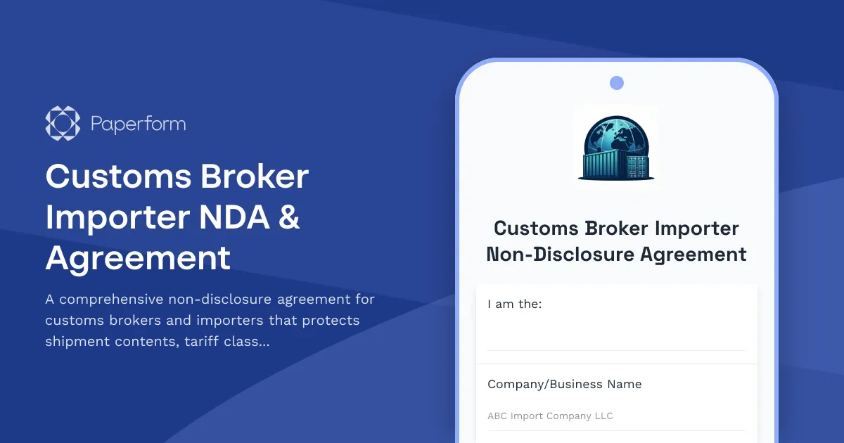 Customs Broker Importer NDA & Agreement