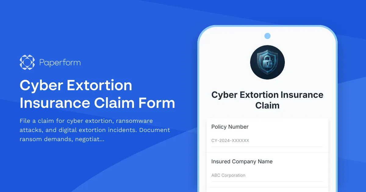Cyber Extortion Insurance Claim Form