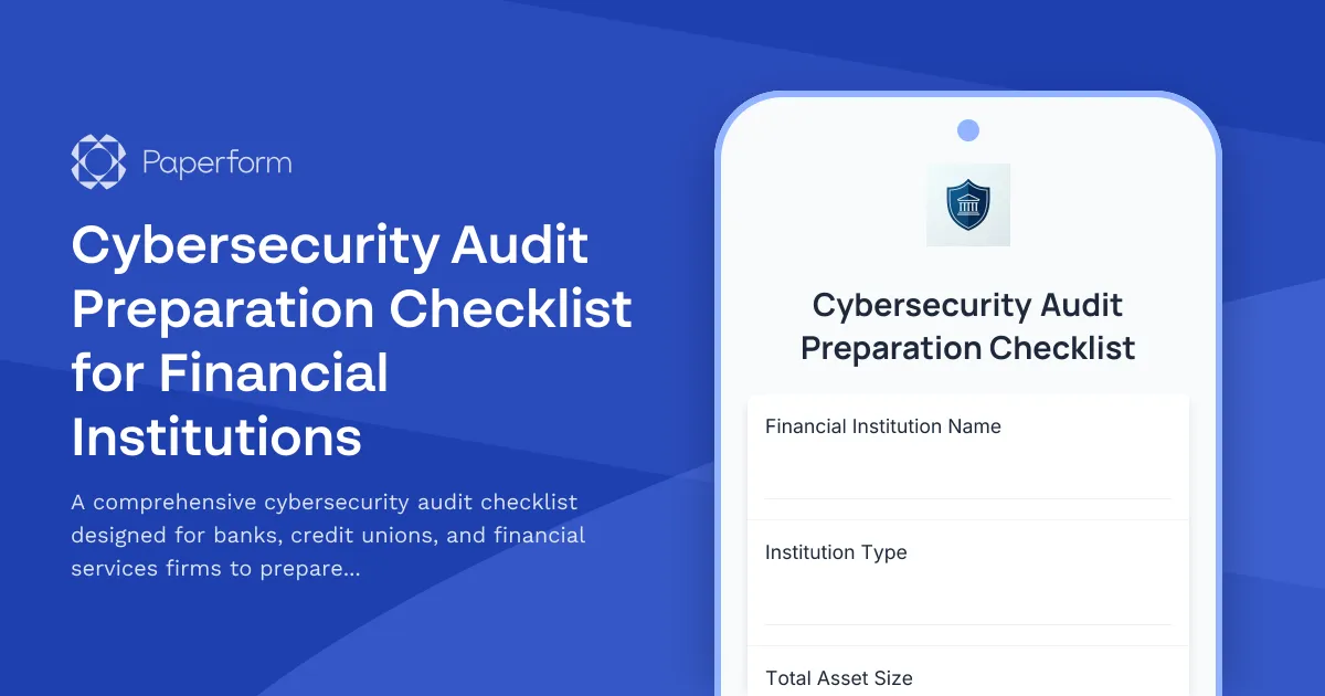 Cybersecurity Audit Preparation Checklist for Financial Institutions