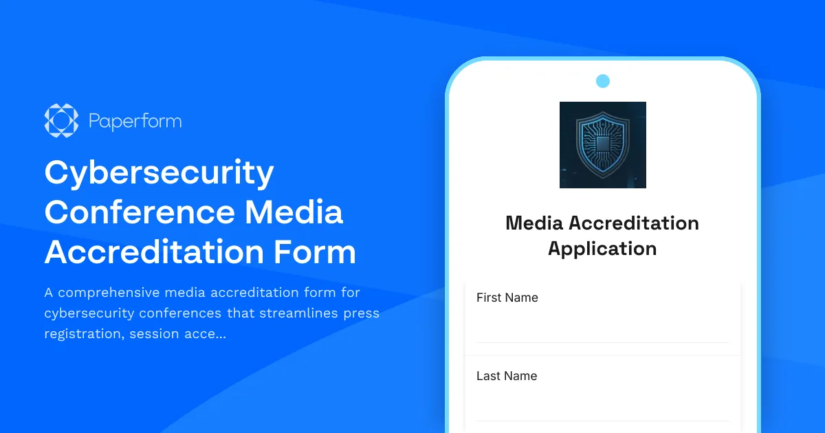 Cybersecurity Conference Media Accreditation Form