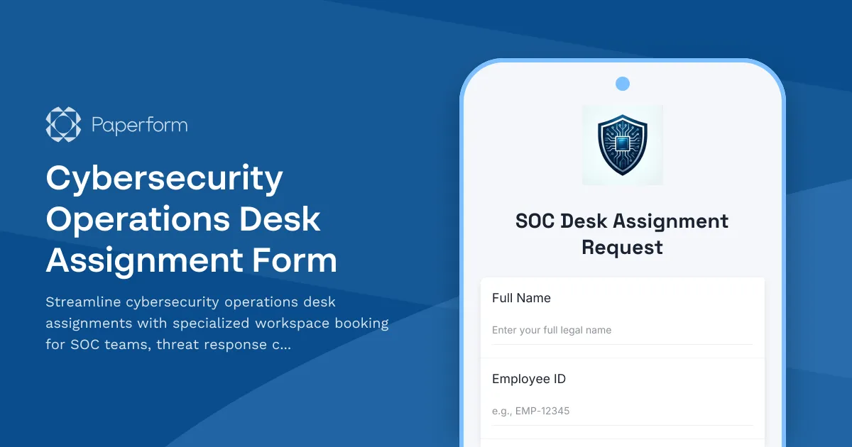 Cybersecurity Operations Desk Assignment Form