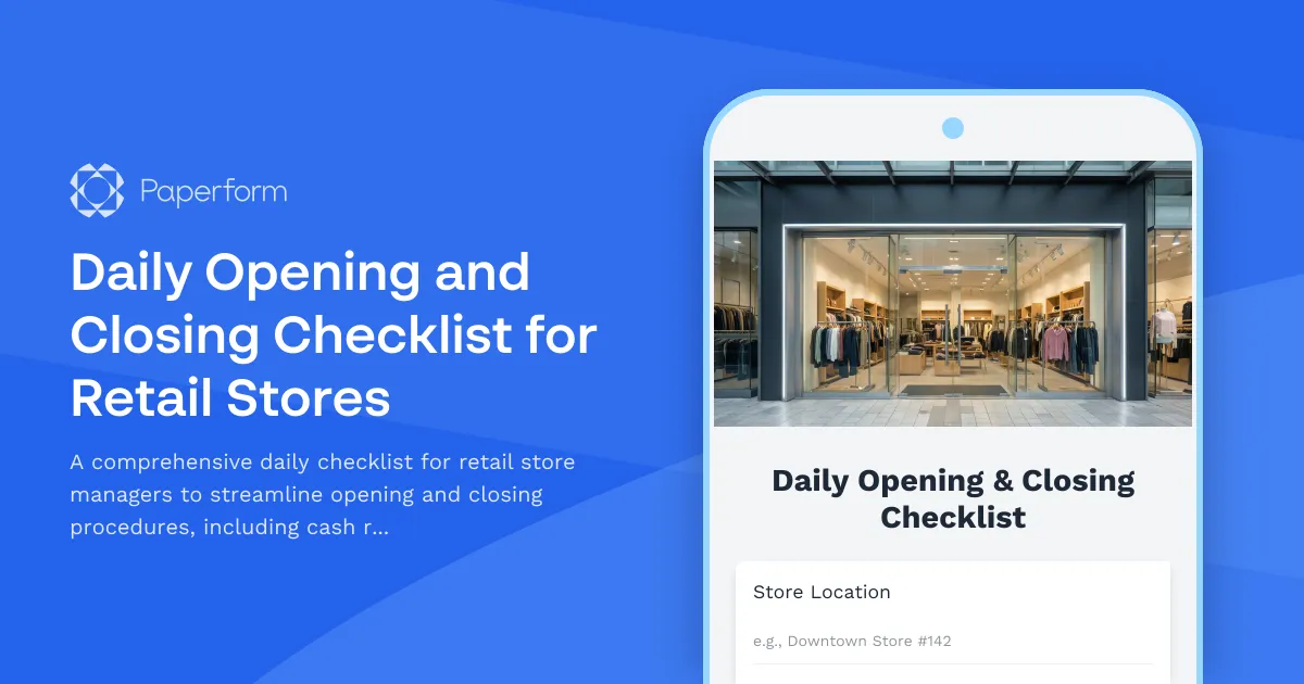 Daily Opening and Closing Checklist for Retail Stores