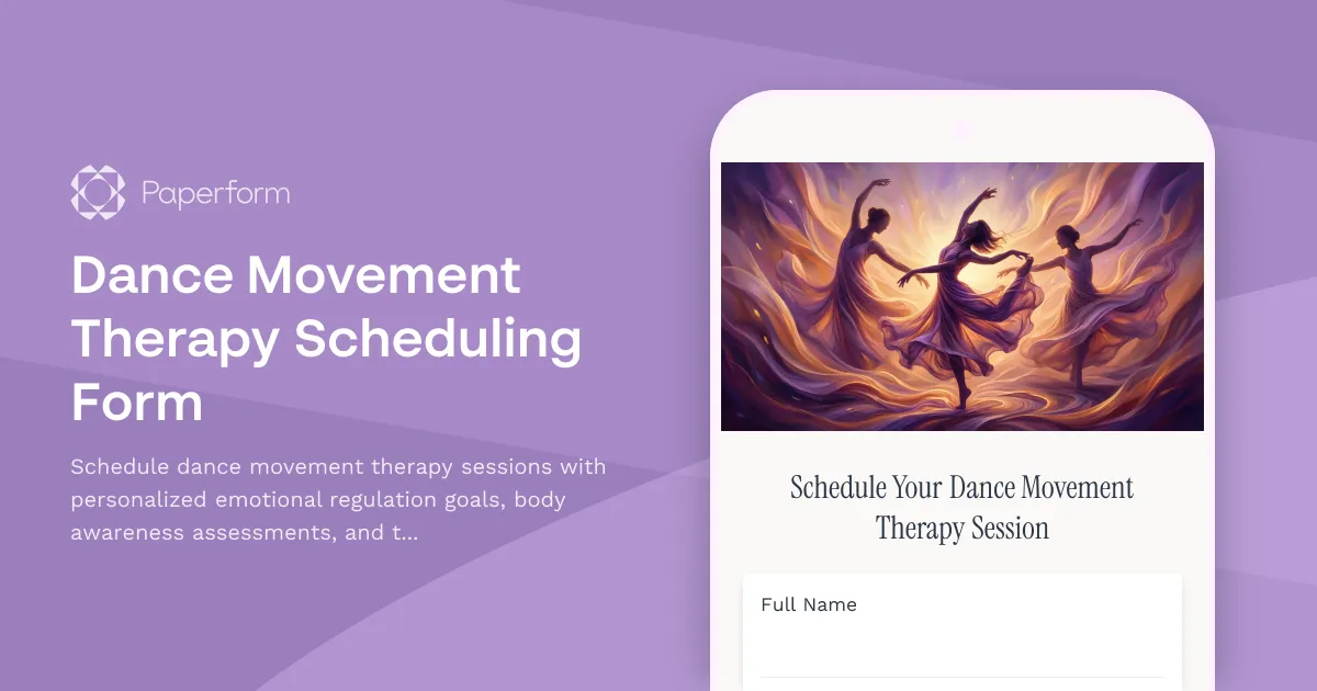 Dance Movement Therapy Scheduling Form