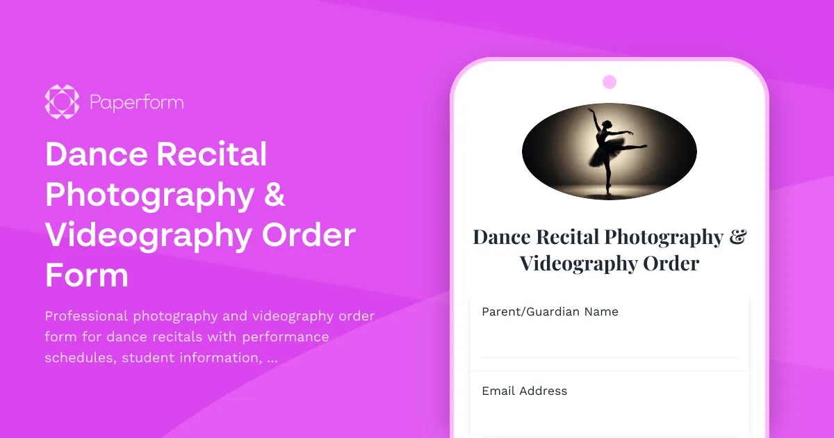 Dance Recital Photography & Videography Order Form
